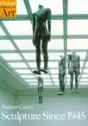Sculpture Since 1945 (Causey Andrew)(Paperback)