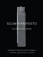 Scum Manifesto (Solanas Valerie)(Paperback)