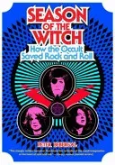 Season of the Witch: How the Occult Saved Rock and Roll (Bebergal Peter)(Paperback)
