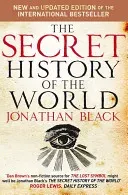 Secret History of the World (Black Jonathan)(Paperback / softback)