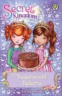 Secret Kingdom 8: Sugarsweet Bakery (Banks Rosie)(Paperback)