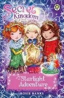 Secret Kingdom: Starlight Adventure (Banks Rosie)(Paperback)