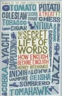 Secret Life of Words (Hitchings Henry)(Paperback / softback)