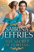 Secret of Flirting: Sinful Suitors 5 - Captivating Regency romance at its best! (Jeffries Sabrina)(Paperback / softback)