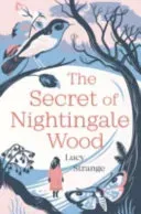 Secret of Nightingale Wood (Strange Lucy)(Paperback / softback)