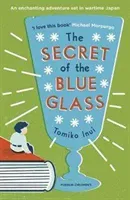 Secret of the Blue Glass (Inui Tomiko)(Paperback / softback)