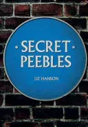 Secret Peebles (Hanson Liz)(Paperback)