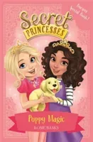 Secret Princesses: Puppy Magic - Bumper Special Book! - Book 5 (Banks Rosie)(Paperback / softback)