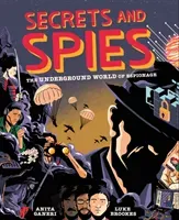 Secrets and Spies (Ganeri Anita)(Pevná vazba)