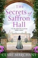 Secrets of Saffron Hall (Marchant Clare)(Paperback / softback)