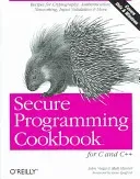 Secure Programming Cookbook for C and C++ (Viega John)(Paperback)