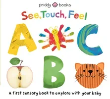See Touch Feel ABC (Priddy Roger)(Board book)