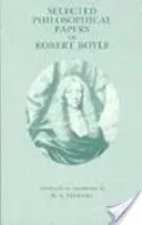 Selected Philosophical Papers of Robert Boyle (Boyle Robert)(Paperback / softback)