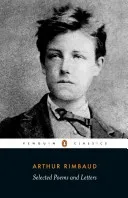Selected Poems and Letters (Rimbaud Arthur)(Paperback / softback)