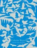 Selected Poems (Bryce Colette)(Paperback)