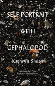 Self-Portrait with Cephalopod (Smith Kathryn)(Paperback)