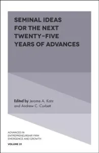 Seminal Ideas for the Next Twenty-Five Years of Advances (Katz Jerome A.)(Pevná vazba)