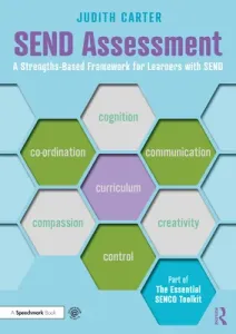 Send Assessment: A Strengths-Based Framework for Learners with Send (Carter Judith)(Paperback)