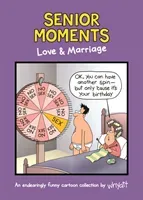 Senior Moments: Love & Marriage (Whyatt Tim)(Pevná vazba)