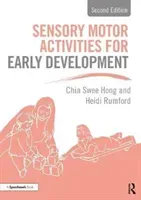 Sensory Motor Activities for Early Development: A Practical Resource (Swee Hong Chia)(Paperback)