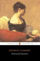 Sentimental Education (Flaubert Gustave)(Paperback)