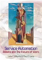 Service Automation: Robots and the Future of Work (Willcocks Leslie P.)(Pevná vazba)