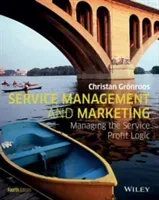 Service Management and Marketi (Gronroos Christian)(Paperback)