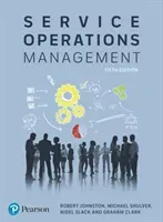Service Operations Management - Improving Service Delivery (Johnston Robert)(Paperback / softback)