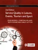 Service Quality in Leisure, Events, Tourism and Sport (Buswell John)(Paperback)