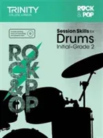 Session Skills for Drums Initial-Grade 2(Sheet music)
