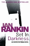 Set In Darkness (Rankin Ian)(Paperback / softback)