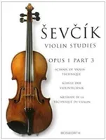 Sevcik Violin Studies - Opus 1, Part 3: School of Violin Technique (Sevcik Otakar)(Paperback)