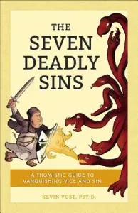 Seven Deadly Sins (Vost Kevin PhD)(Paperback)
