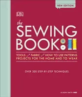 Sewing Book New Edition - Over 300 Step-by-Step Techniques (Smith Alison)(Pevná vazba)