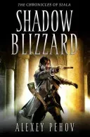 Shadow Blizzard (Pehov Alexey)(Paperback / softback)