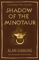 Shadow of the Minotaur (Gibbons Alan)(Paperback)