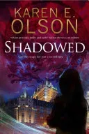 Shadowed (Olson Karen E.)(Pevná vazba)