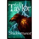 Shadowmancer (Taylor G.P.)(Paperback / softback)