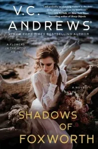 Shadows of Foxworth, 11 (Andrews V. C.)(Paperback)