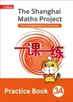 Shanghai Maths - The Shanghai Maths Project Practice Book 3A (Simpson Amanda)(Paperback)