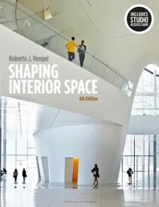Shaping Interior Space: Bundle Book + Studio Access Card [With Access Code] (Rengel Roberto J.)(Paperback)