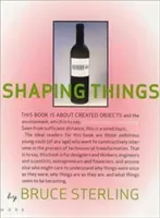 Shaping Things (Sterling Bruce)(Paperback)