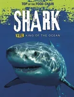 Shark - Killer King of the Ocean (Royston Angela)(Paperback / softback)