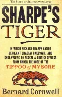 Sharpe's Tiger - The Siege of Seringapatam, 1799 (Cornwell Bernard)(Paperback / softback)