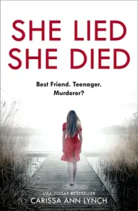 She Lied She Died (Lynch Carissa Ann)(Paperback)