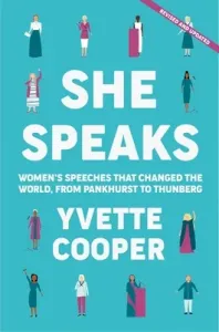 She Speaks: Women's Speeches That Changed the World, from Pankhurst to Thunberg (Cooper Yvette)(Paperback)