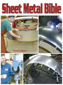 Sheet Metal Bible (Remus Timothy)(Pevná vazba)