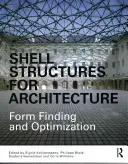 Shell Structures for Architecture: Form Finding and Optimization (Adriaenssens Sigrid)(Paperback)