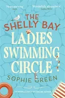 Shelly Bay Ladies Swimming Circle (Green Sophie)(Paperback / softback)