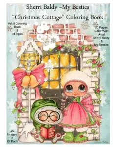 Sherri Baldy My Besties Christmas Cottage Coloring Book (Baldy Sherri Ann)(Paperback)